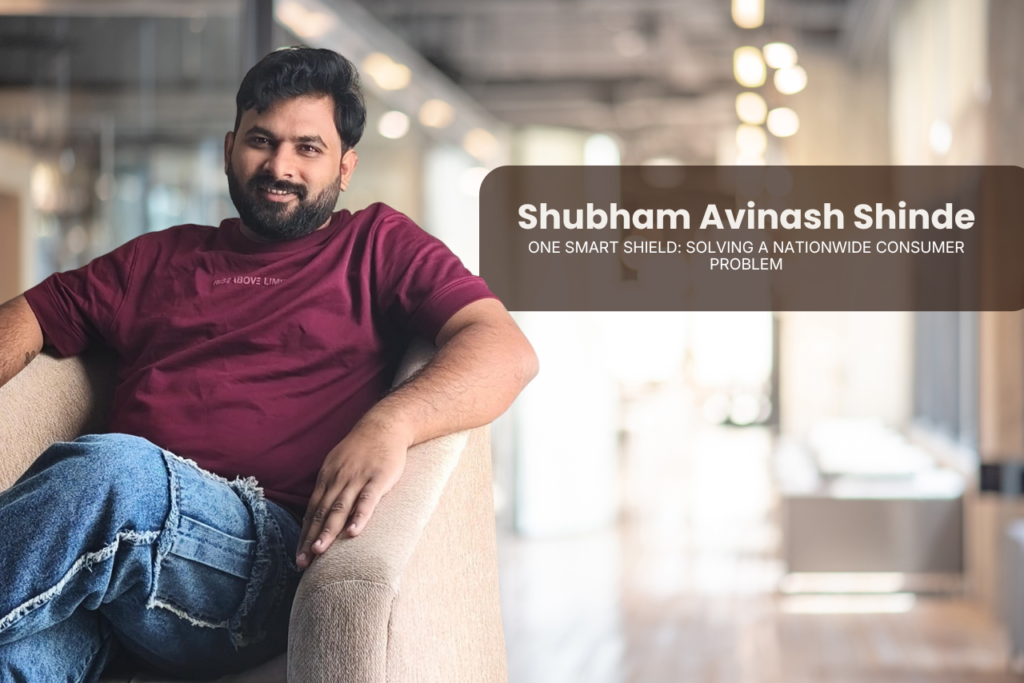 Shubham Avinash Shinde. One Smart Shield: Solving a Nationwide Consumer Problem .  wwwimperiumtimes.com. Imperium Times