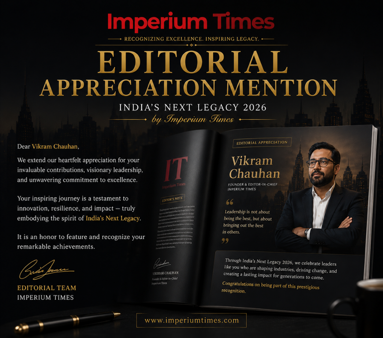 Editorial Appreciation Mention​ By Imperium Times